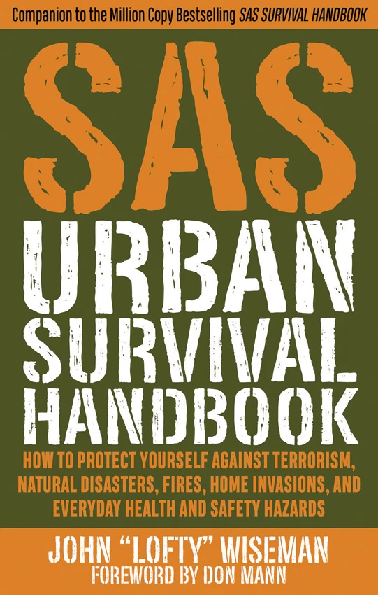 SAS Urban Survival Handbook (Paperback) by John "Lofty" Wiseman, SAS Urban Survival Handbook (Paperback) by John "Lofty" Wiseman for Sale, SAS Urban Survival Handbook (Paperback) by John "Lofty" Wiseman